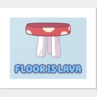 Floor Is Lava Posters and Art